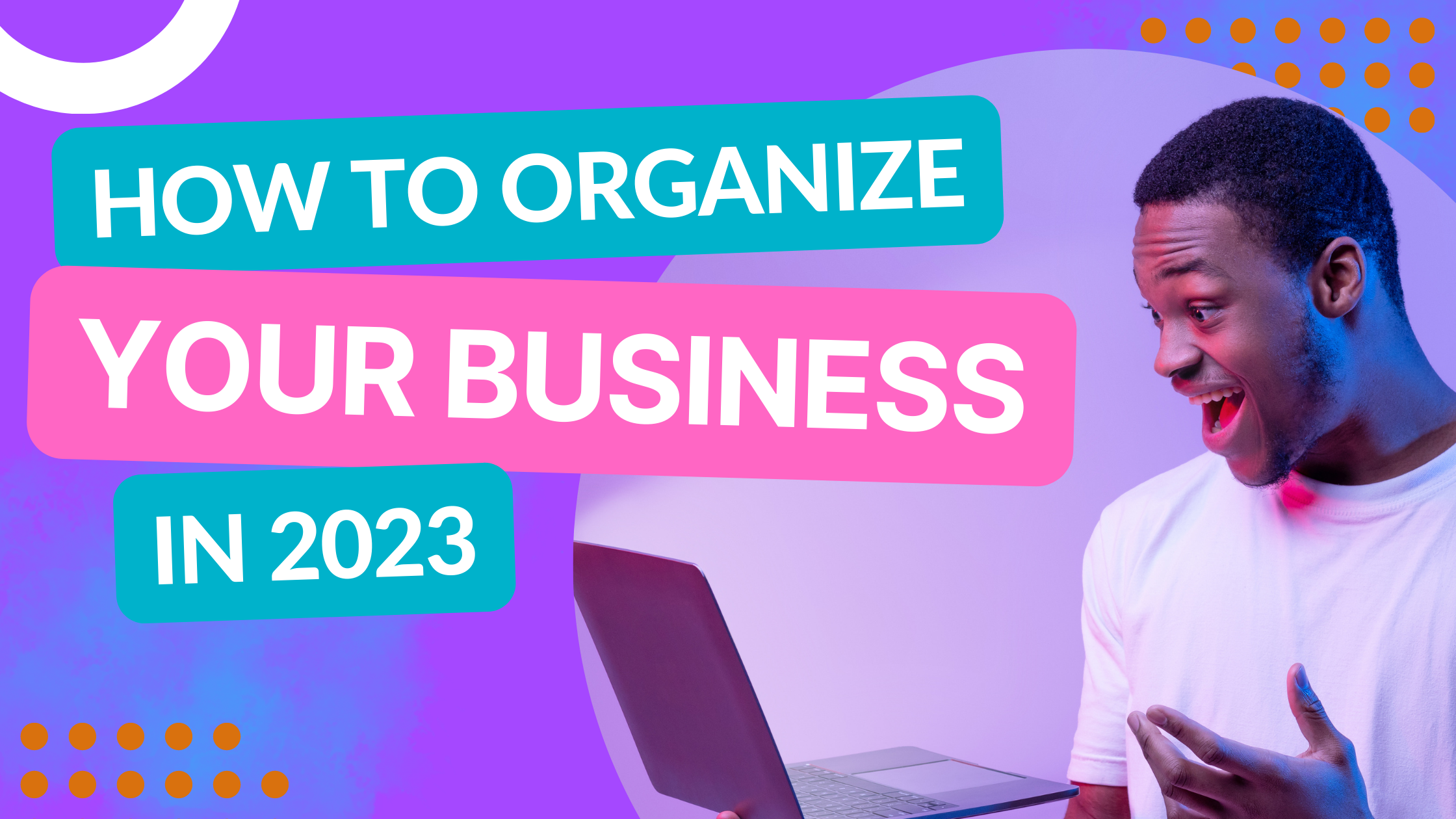 organization tips for business in 2023