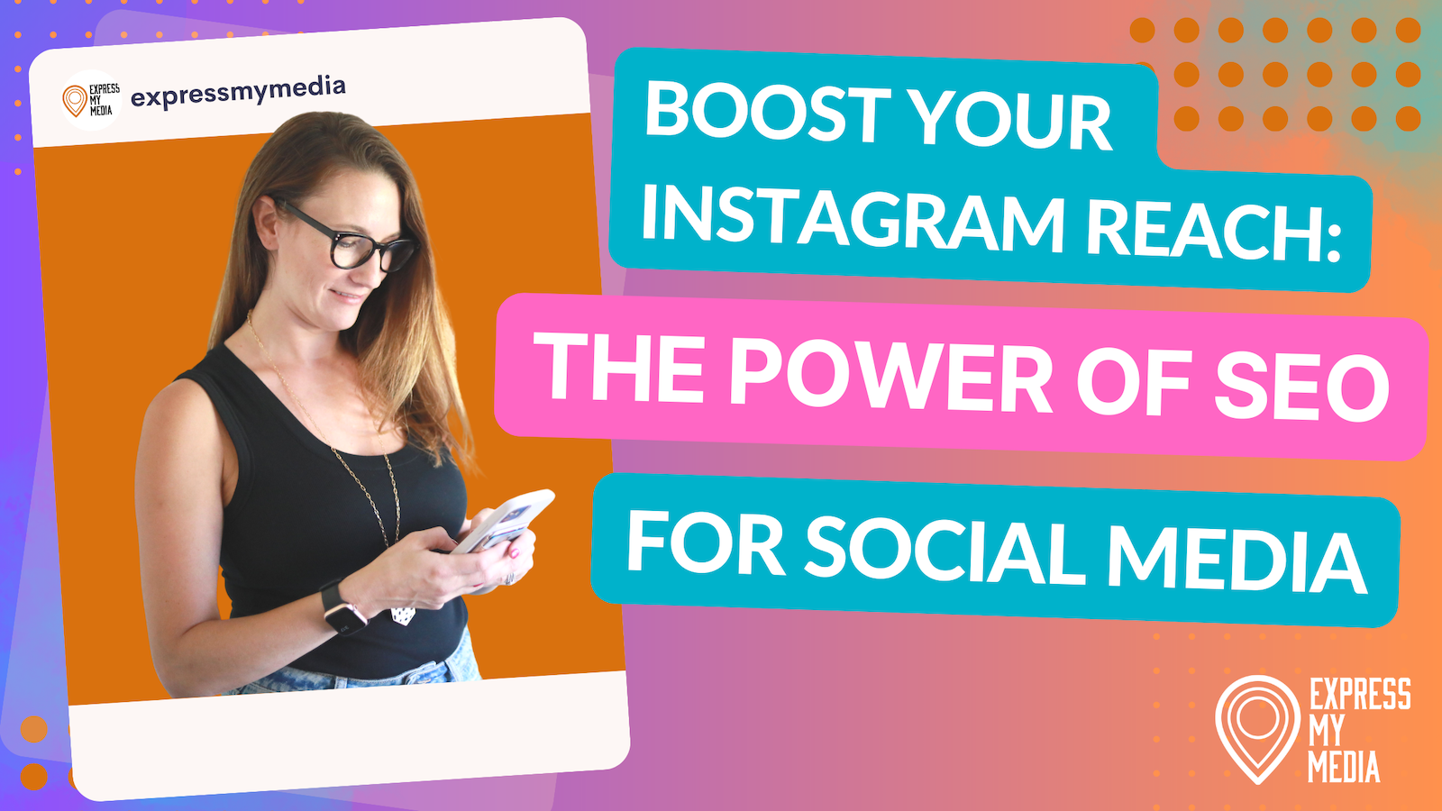 Boost instagram with SEO for social media