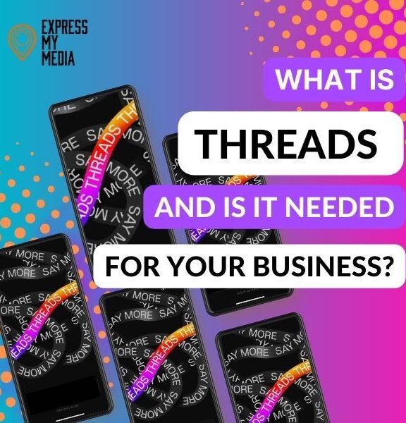 What Is Threads, And Do You Need It For Your Business?