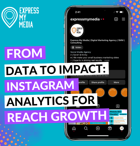 From Data to Impact: Instagram Analytics for Reach Growth