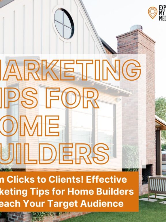 Marketing Tips for Home Builders